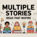 Your Topics Multiple Stories